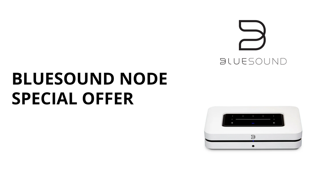 Promotion: Bluesound Node N130 Special Offer